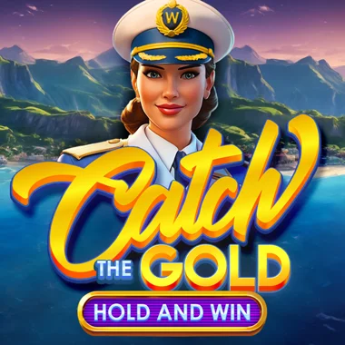 Catch the Gold Hold and Win